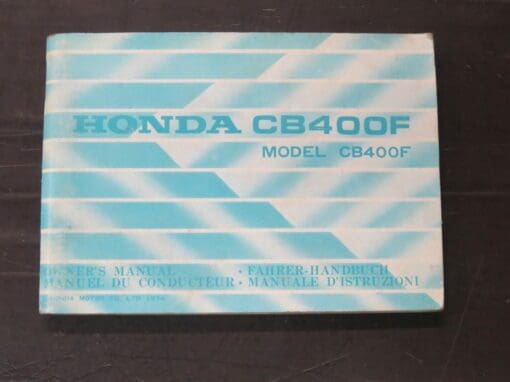 CB400F Honda Owner's Manual, Honda Motor Co., Ltd, Japan, 1974, Motorcycle, Automobiles, Dead Souls Bookshop, Dunedin Book Shop