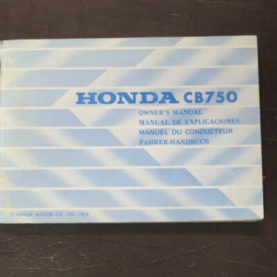 CB750 Honda Owner's Manual, Honda Motor Co., Ltd, Japan, 1975, Motorcycle, Automobiles, Dead Souls Bookshop, Dunedin Book Shop