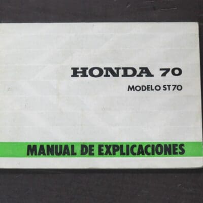 ST70 Modelo Honda 70 Owner's Manual, Honda Motor Co., Ltd, Japan, 1970, Motorcycle, Automobiles, Dead Souls Bookshop, Dunedin Book Shop