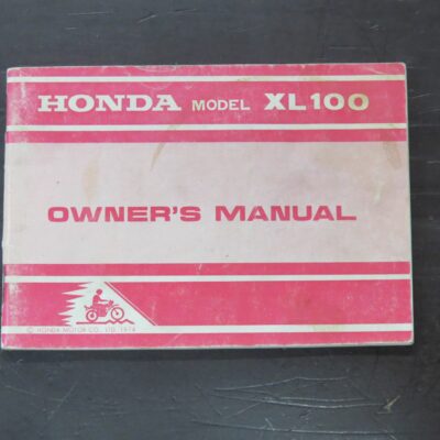 XL100 Honda Owner's Manual, Honda Motor Co., Ltd, Japan, 1974, Motorcycle, Automobiles, Dead Souls Bookshop, Dunedin Book Shop