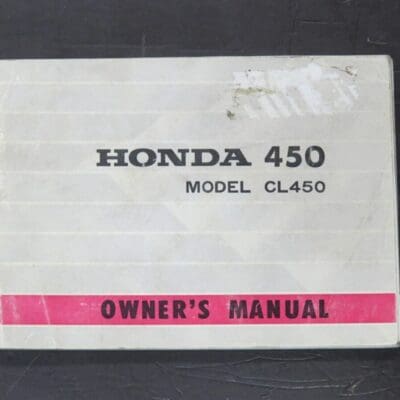 CL450 Honda 450 Owner's Manual, Honda Motor Co., Ltd, Japan, 1970/4, Motorcycle, Automobiles, Dead Souls Bookshop, Dunedin Book Shop