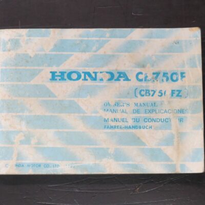 CB750F, CB750FZ, Honda Owner's Manual, Honda Motor Co., Ltd, Japan, 1980, Motorcycle, Automobiles, Dead Souls Bookshop, Dunedin Book Shop