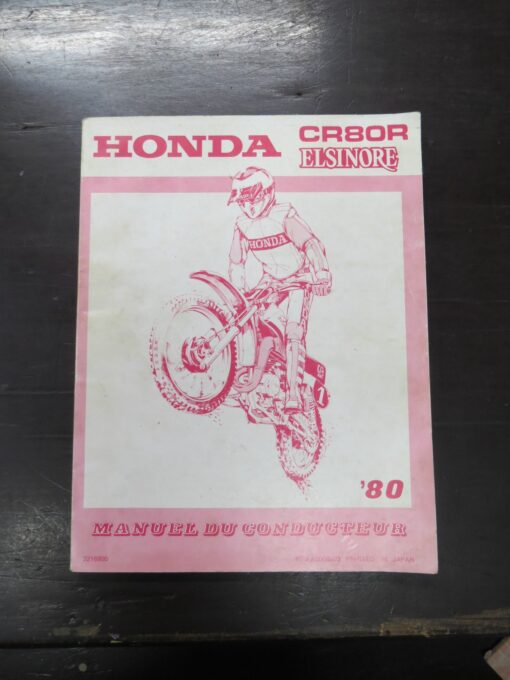 CR80R Elsinore Honda Owner's Manual, 1980, Honda Motor Co., Ltd, Japan, 1979, Motorcycle, Automobiles, Dead Souls Bookshop, Dunedin Book Shop