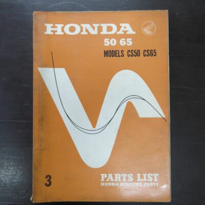 Honda 50-65 Models CS50, CS65 Parts List, Honda Motor Co., Ltd, Japan, 1967/7, Motorcycle, Automobiles, Dead Souls Bookshop, Dunedin Book Shop