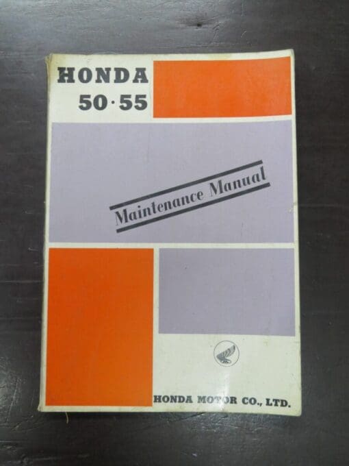 Honda 50-55 Maintenance Manual, Model C100, C102, C105, C110, C114, C155, Honda Motor Co., Ltd, Japan, 1964/8, Motorcycle, Automobiles, Dead Souls Bookshop, Dunedin Book Shop