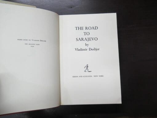 Vladimir Dedijer, The Road To Sarajevo - Image 8