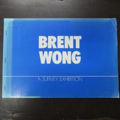 Brent Wong, A Survey Exhibition, 1978, The Dowse Gallery Touring Exhibition, 1978, Art, New Zealand Art, Dead Souls Bookshop, Dunedin Book Shop