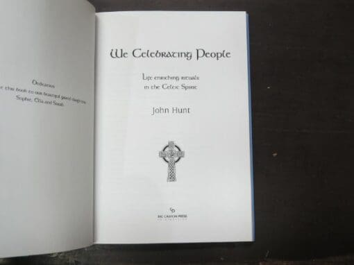 John Hunt, We Celebrating People. Life Enriching Rituals in the Celtic Spirit - Image 6