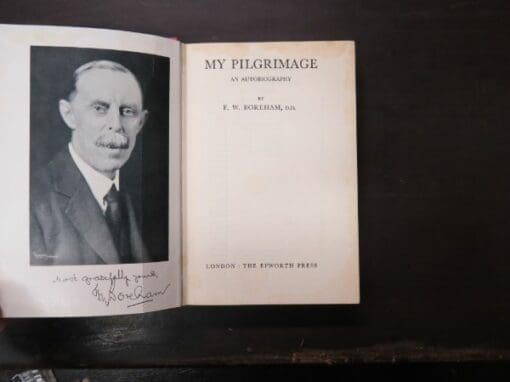 F. W. Boreham, My Pilgrimage: An Autobiography - Image 7