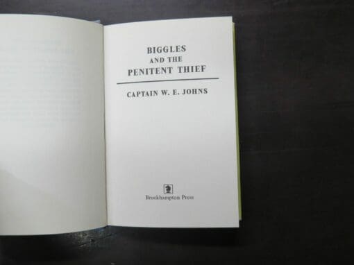 Captain W. E. Johns, Biggles And The Penitent Thief - Image 6