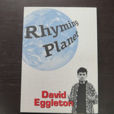 David Eggleton, Rhyming Planet, Steele Roberts, Wellington, 2001, New Zealand Literature, New Zealand Poetry, Dead Souls Bookshop, Dunedin Book Shop