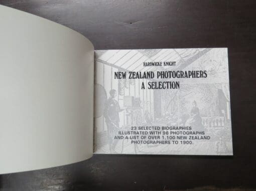 Hardwicke Knight, New Zealand Photographers, A Selection: 23 Biographies illustrated with 96 photographs and a list of over 1,100 New Zealand Photographers to 1900 - Image 7