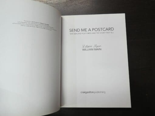 William Main, Send Me A Postcard: New Zealand Postcards And The Story They Tell - Image 10