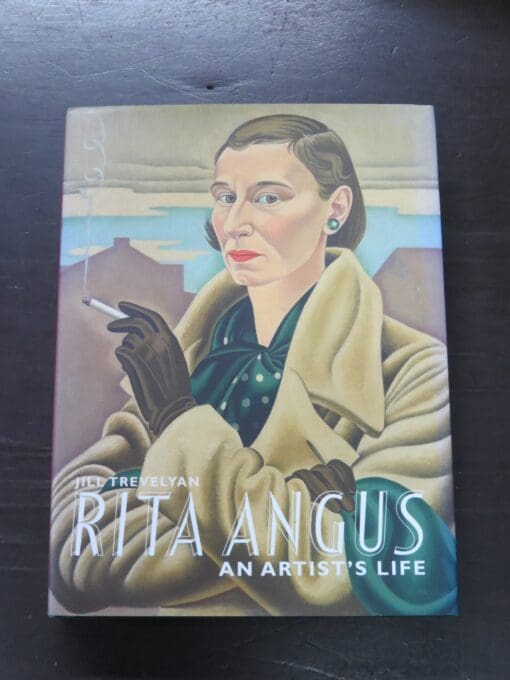 Jill Trevelyan, Rita Angus, An Artist's Life, Te Papa Press, Wellington, 2008, Art, New Zealand Art, Dead Souls Bookshop, Dunedin Book Shop
