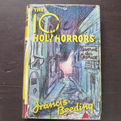 Francis Beeding, The Ten Holy Horrors, Hodder and Stoughton, London, 1940 reprint (1939), Vintage, Thriller, Dead Souls Bookshop, Dunedin Book Shop