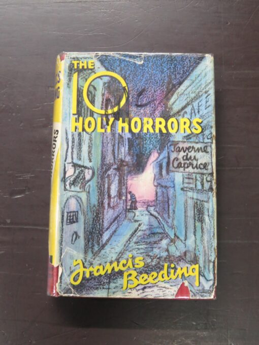 Francis Beeding, The Ten Holy Horrors, Hodder and Stoughton, London, 1940 reprint (1939), Vintage, Thriller, Dead Souls Bookshop, Dunedin Book Shop