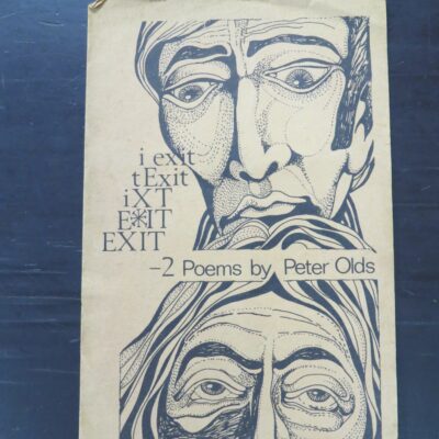 Peter Olds, Exit, 2 poems, author published, McIndoe, Dunedin, 1971, New Zealand Poetry, New Zealand Literature, Dead Souls Bookshop, Dunedin Book Shop