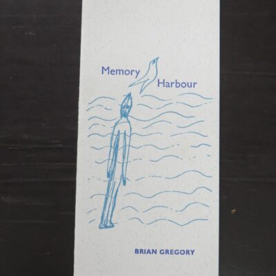 Brian Gregory, Memory Harbour, The Pear Tree Press, 2000, New Zealand Literature, New Zealand Poetry, Dead Souls Bookshop, Dunedin Book Shop