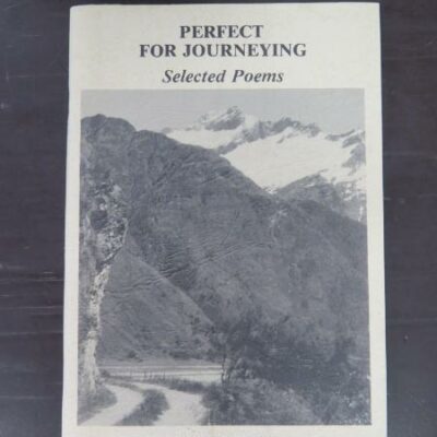 Paul Powell, Perfect For Journeying, Selected Poems, Shag Point Press, Dunedin, 1990, stapled booklet, 60 pages, New Zealand Literature, New Zealand Poetry, Dunedin, Dead Souls Bookshop, Dunedin Book Shop