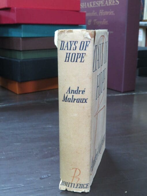 Andre Malraux, Days Of Hope, Trans. from the French by Stuart Gilbert and Alistair MacDonald - Image 15