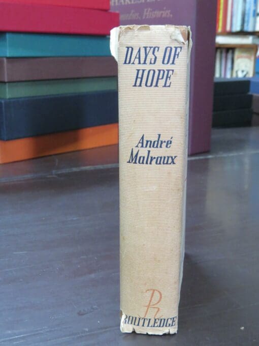 Andre Malraux, Days Of Hope, Trans. from the French by Stuart Gilbert and Alistair MacDonald - Image 14