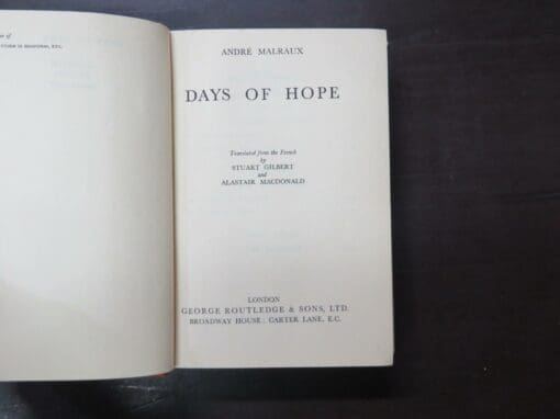 Andre Malraux, Days Of Hope, Trans. from the French by Stuart Gilbert and Alistair MacDonald - Image 8