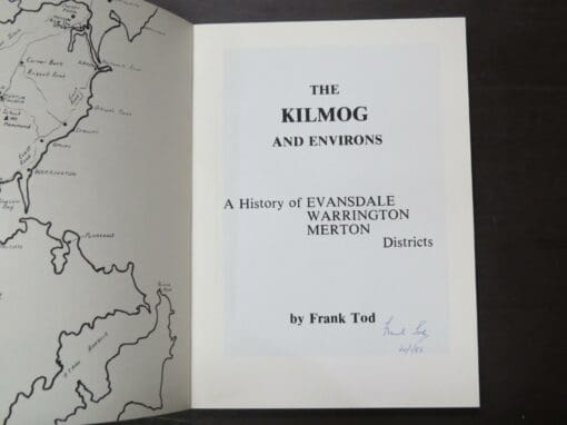 Frank Tod, The Kilmog And Environs, A History of Evansdale, Warrington, Merton Districts - Image 8