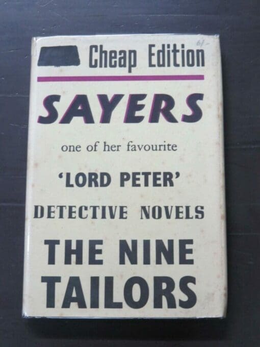 Dorothy L. Sayers, The Nine Tailors, Gollancz, London, 1948 reprint (1934), "Cheap Edition", hardback with dustjacket, 238 pages, 19 cm x 13 cm, Crime, Mystery, Detection, Dead Souls Bookshop, Dunedin Book Shop