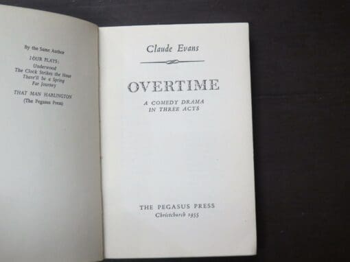 Claude Evans, Overtime, A Comdey Drama In Three Acts - Image 5