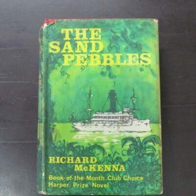 Richard McKenna, The Sand Pebbles, Gollancz, London, 1963 second impression (1963), hardback with dustjacket, 598 pages, 20.5 cm x 14 cm, Literature, Dead Souls Bookshop, Dunedin Book Shop
