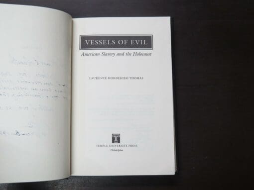 Laurence Mordekhai Thomas, Vessels of Evil, American Slavery and the Holocaust - Image 6