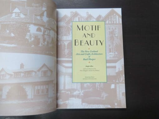 Ralph Allen, Motif And Beauty, The New Zealand Arts and Crafts Architecture of Basil Hooper, With Contributions from Chris Baughen and Jeremy Ashford - Image 8