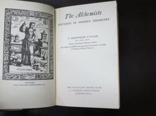 F. Sherwood Taylor, The Alchemists, Founders Of Modern Chemistry - Image 8
