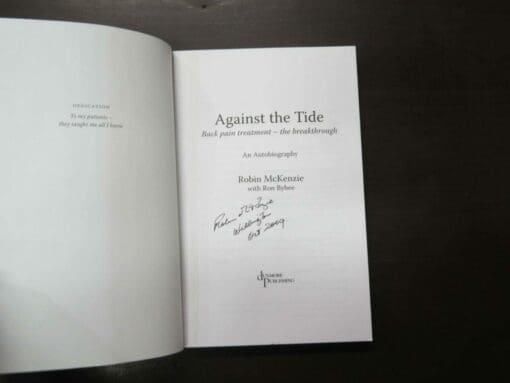 Robin McKenzie, with Ron Bybee, Against The Tide, Back pain treatment - the breakthrough, An Autobiography - Image 7
