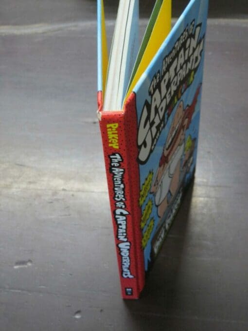 Dav Pilkey, The Adventures of Captain Underpants, The First Epic Novel, Now In Full Colour - Image 11
