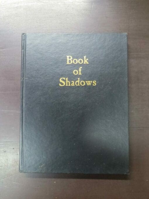 Book of Shadows (blank journal for magical experiences), Phoenix Publishing Inc., no date, broadsheet explanation and instructions, not paginated, approx 250 blank pages, 28.5 cm x 22 cm, Magic, Occult, Dead Souls Bookshop, Dunedin Book Shop