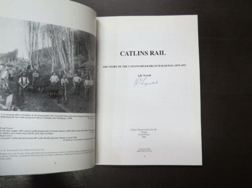 A. R. Tyrrell, Catlins Rail, The Story of the Catlins River Branch Railway 1879 - 1971 - Image 5