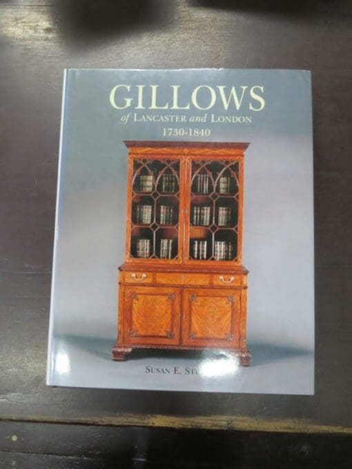 Susan E. Stuart, Gillows of Lancaster and London 1730 - 1840, 2 volumes in slipcase - Image 29