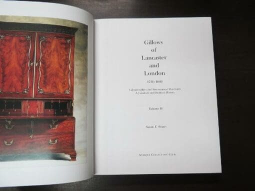 Susan E. Stuart, Gillows of Lancaster and London 1730 - 1840, 2 volumes in slipcase - Image 10