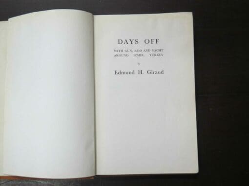 Edmund H. Giraud, With Gun, Rod Yacht Around Izmir, Turkey - Reading Copy only - Image 10