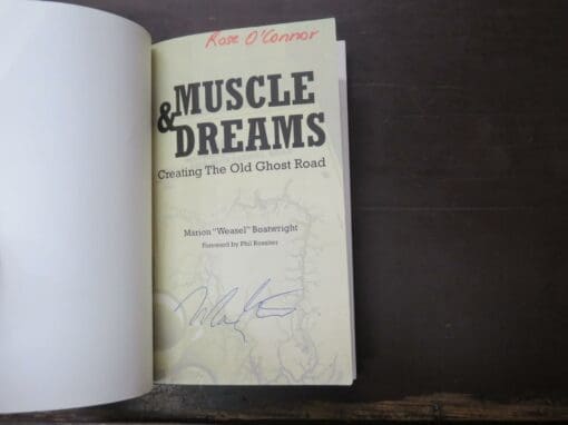 Marion "Weasel" Boatwright, Muscle and Dreams, Creating The Old Ghost Road, Foreward by Phil Rossiter - Image 7