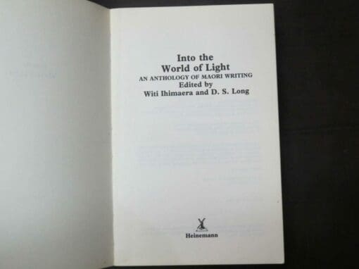 Witi Ihimaera, D. S. Long, eds., Into the World of Light, An Anthology of Maori Writing - Image 6