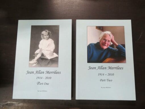 Joan Whillans, Jean Allan Merrilees 1914 - 2010, 2 volumes, Parts One and Two, author published, 2016, a4 style paperbacks,  689 pages + 7 across the 2 volumes, illustrated, 30 cm x 21 cm, New Zealand Non-Fiction, Dead Souls Bookshop, Dunedin Book Shop