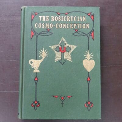 Max Heindel, The Rosicrucian Cosmo-Conception or Mythic Christianity, The Rosicrucian Fellowship, California, 1971 reprint 26th edition (1909), hardback, pictorial boards, 703 pages, 19.5 cm x 14 cm, Religion, Occult, Philosophy, Dead Souls Bookshop, Dunedin Book Shop