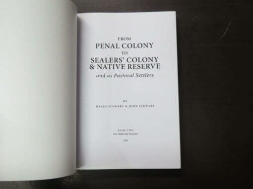 David Stewart, John Stewart, From Penal Colony To Sealer's Colony and Native Reserve and as Pastoral Settlers - Image 6