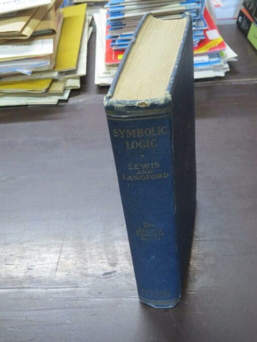 Clarence Irving Lewis, Cooper Harold Langford, Symbolic Logic, The Century  Philosophy Series, - Image 12