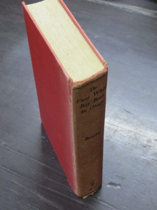 H. Beattie, The First White Boy Born In Otago, Story of T. B. Kennard - Image 11