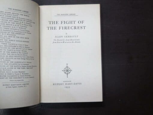 Alain Gerbault, The Fight of the Firecrest, No. 28 in the Mariners Library - Image 7