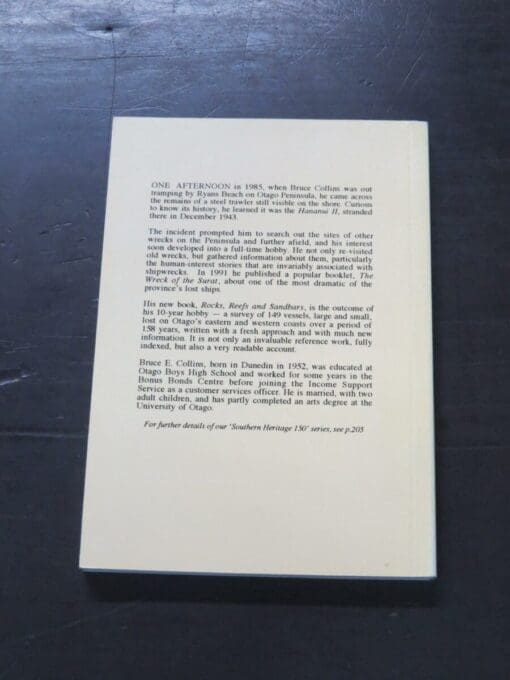 Bruce E. Collins, Rocks, Reefs And Sandbars, A History of Otago Shipwrecks - Image 8